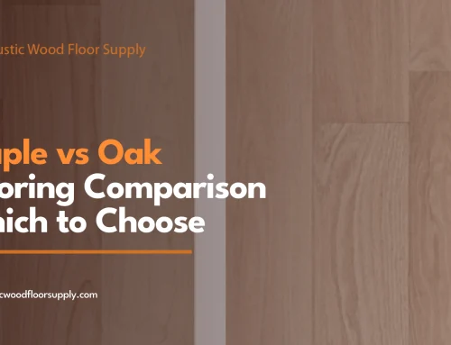 Maple vs. Oak Flooring Comparison – Which To Choose?