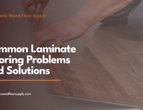 Common Laminate Flooring Problems and Solutions