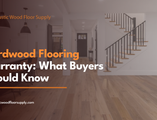 Hardwood Flooring Warranty: What Buyers Should Know